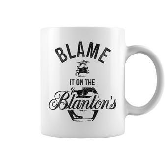 Blame It On The Blanton's Small Batch Kentucky Bourbon Coffee Mug - Monsterry CA