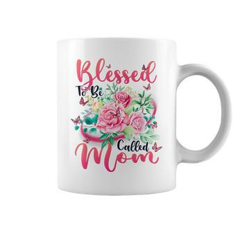 Blessed To Be Called Mom Cute Floral Coffee Mug - Monsterry
