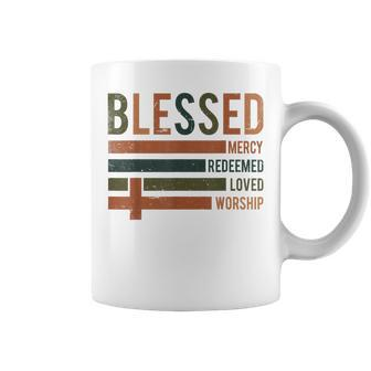 Blessed Mercy Redeemed Loved Worship Coffee Mug | Mazezy