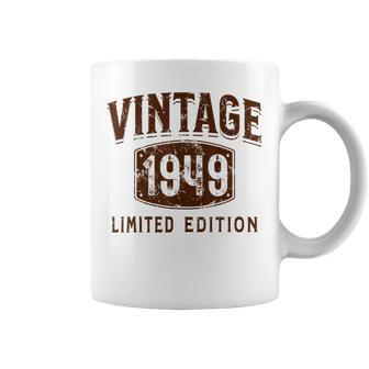 Born In 1949 Limited Edition Birthday Vintage 1949 Coffee Mug - Monsterry DE