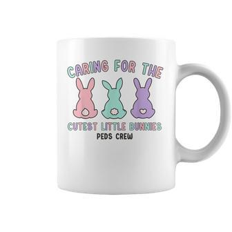 Caring For The Cutest Little Bunnies Peds Crew Easter Nurse Coffee Mug | Mazezy