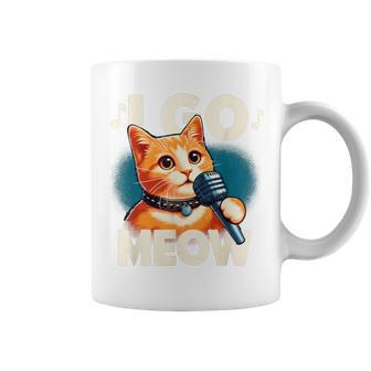 Cat Lovers Cat Owner I Go Meow Singing Cat Meme Coffee Mug - Monsterry DE