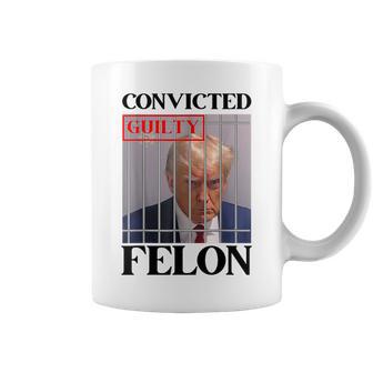 Convicted Felon Donald Trump Guilty Lock Him Up Trump Prison Coffee Mug - Monsterry