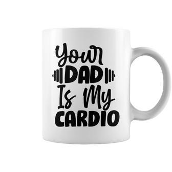 Your Dad Is My Cardio Fitness Jogging Sport Vintage Coffee Mug - Monsterry