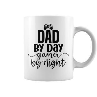 Dad By Day Gamer By Night Happy Father's Day Coffee Mug - Seseable