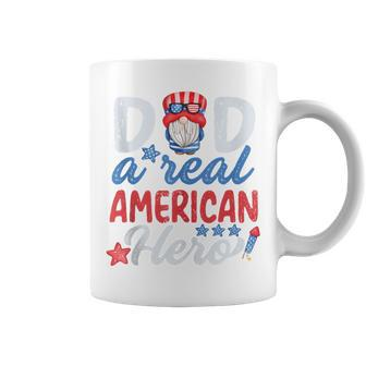 Dad A Real American Hero 4Th Of July Patriotic Fathers Day Coffee Mug - Seseable