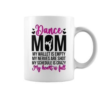 Dance Mom Dancing Mom Of A Dancer Mama Dance Mother Coffee Mug - Seseable