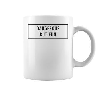 Dangerous But Fun Baddie Word Coffee Mug - Monsterry AU