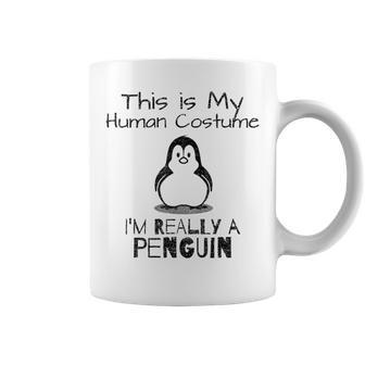Das Ist Mein Menschkostüm Ich Bin Wirklich Ein Penguin Tassen - Seseable