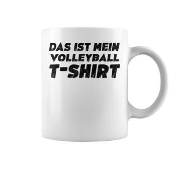 Das Ist Meinolleyball Lustigesolleyball Spruch Tassen - Geschenkecke