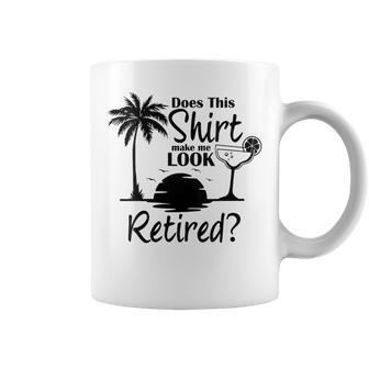 Does This Make Me Look Retired Vintage Retirement Coffee Mug - Monsterry AU