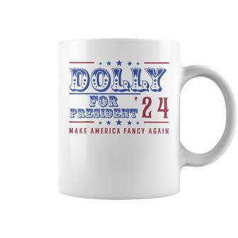 Dolly For President Personalized Dolly First Name Coffee Mug - Seseable