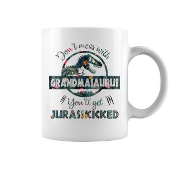 Don't Mess With Grandmasaurus You'll Get Jurasskicked Floral Coffee Mug | Crazezy AU