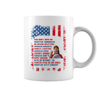 You Don’T Have No Whistlin’ Bungholes july 4Th Of July Coffee Mug - Monsterry CA