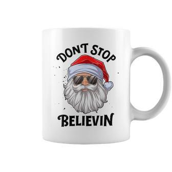 Don't Stop Believin Santa Christmas Boys Girls Xmas Coffee Mug - Monsterry AU