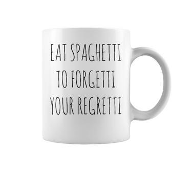 Eat Spaghetti To Forgetti Your Regretti Pasta Tassen - Seseable