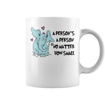 Elephant A Person Is A Person No Matter How Small Coffee Mug | Crazezy