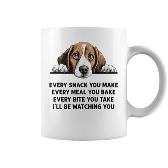 Every Snack You Make Every Meal You Bake Beagle Coffee Mug - Seseable