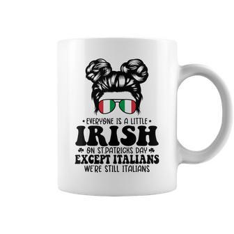 Everyone Is A Little Irish On St Patrick Day Except Italians Coffee Mug - Seseable
