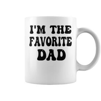 Im The Favorite Dad Or Happy Father Day In Favorite Papa Top Coffee Mug - Thegiftio UK