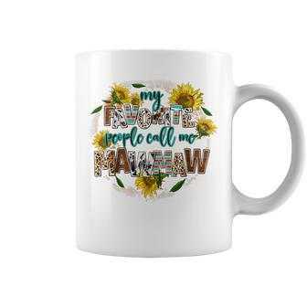 My Favorite People Call Me Mawmaw Mother's Day Coffee Mug - Seseable