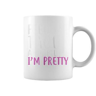 Feed Me Tacos And Tell Me I'm Pretty For Food Lovers Coffee Mug - Monsterry AU
