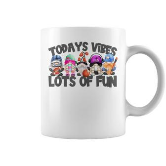 Field Day Quote For Girls Todays Vibes Lots Of Fun Gnomies Coffee Mug - Monsterry CA