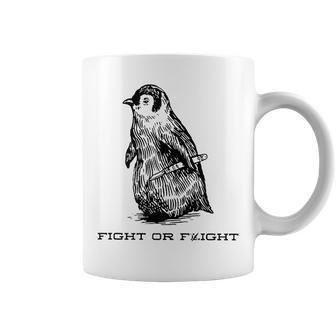 Fight Or Flight Penguin Pun Fight Or Flight Meme Coffee Mug - Seseable