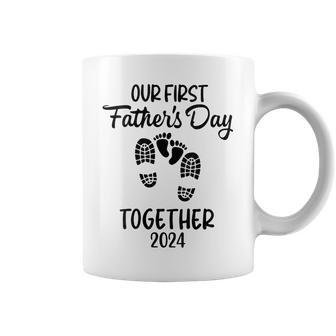 Our First Father's Day Together 2024 Father Dad 2024 Coffee Mug - Seseable