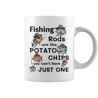 Fishing Rods Are Like Potato Chips You Can't Have Just One Coffee Mug - Seseable