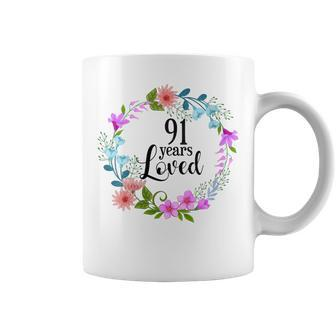 Floral 91 Years Loved 91St Birthday For Grandma Women Coffee Mug - Monsterry UK