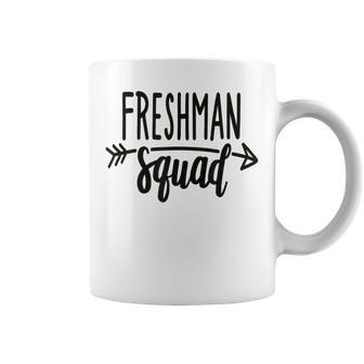 Freshman Squad For Highschool Freshman Coffee Mug - Monsterry