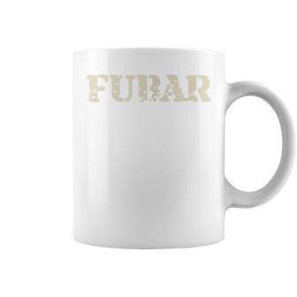 Fubar Military Slang Coffee Mug | Mazezy