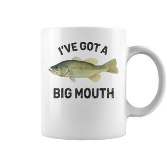 Bass Fishing I've Got A Big Mouth Largemouth Fish Coffee Mug - Monsterry AU