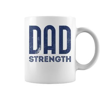 Dad Strength Fathers Day Coffee Mug - Monsterry CA