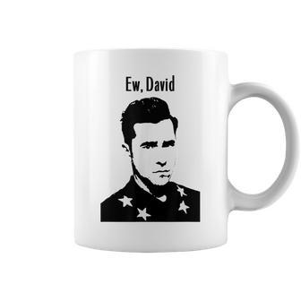 Ew David Name Eew David Coffee Mug - Seseable