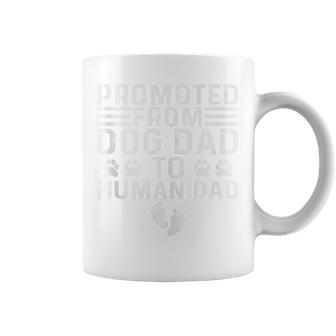 Father Day Dad Promoted From Dog Dad To Human Dad Coffee Mug - Seseable