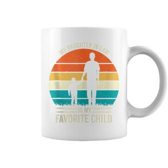 Father's Day Quote My Daughter In Law Is My Favorite Coffee Mug - Seseable