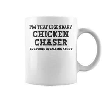 I'm That Legendary Chicken Chaser Coffee Mug - Monsterry DE