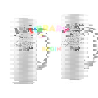 Library Where Adventures Begin Librarian Book Lover Coffee Mug - Thegiftio