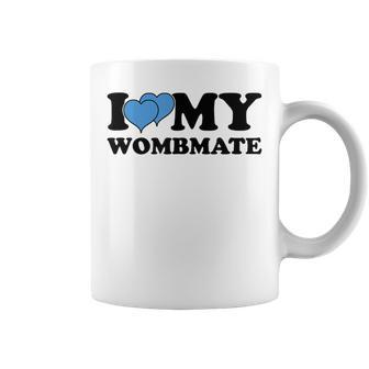 I Love My Wombmate Twin Brothers Womb Mates Coffee Mug - Monsterry