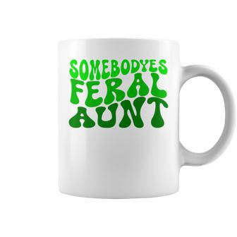 Somebody's Feral Aunt Feral Aunt Coffee Mug - Monsterry UK