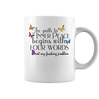 Yoga Inner Peace The Path To Inner Peace Begins With Coffee Mug - Monsterry DE