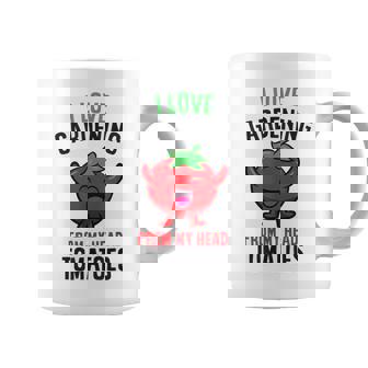 Gardener I Love Gardening From My Head Tomatoes Coffee Mug - Thegiftio UK