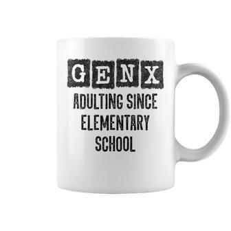 Generation X Adulting Since Elementary School Gen X Coffee Mug - Monsterry DE