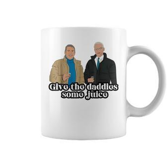 Give The Daddies Some Juice Coffee Mug - Seseable