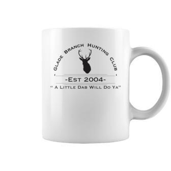 Glade Branch Hunting Club A Little Dab Will Do Ya Black Coffee Mug - Monsterry UK