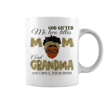 Goded Me Two Titles Mom Grandma Melanin Leopard Coffee Mug - Thegiftio UK