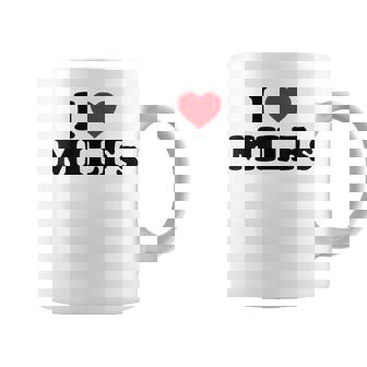 Gracioso Me Encantan Las Milfs I Heart Milfs Taza de café - Regaloses