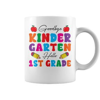 Graduation Bye Kindergarten Hello 1St Grade Back To School Coffee Mug - Monsterry DE